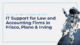 IT Support for Law and Accounting Firms in Frisco, Plano & Irving